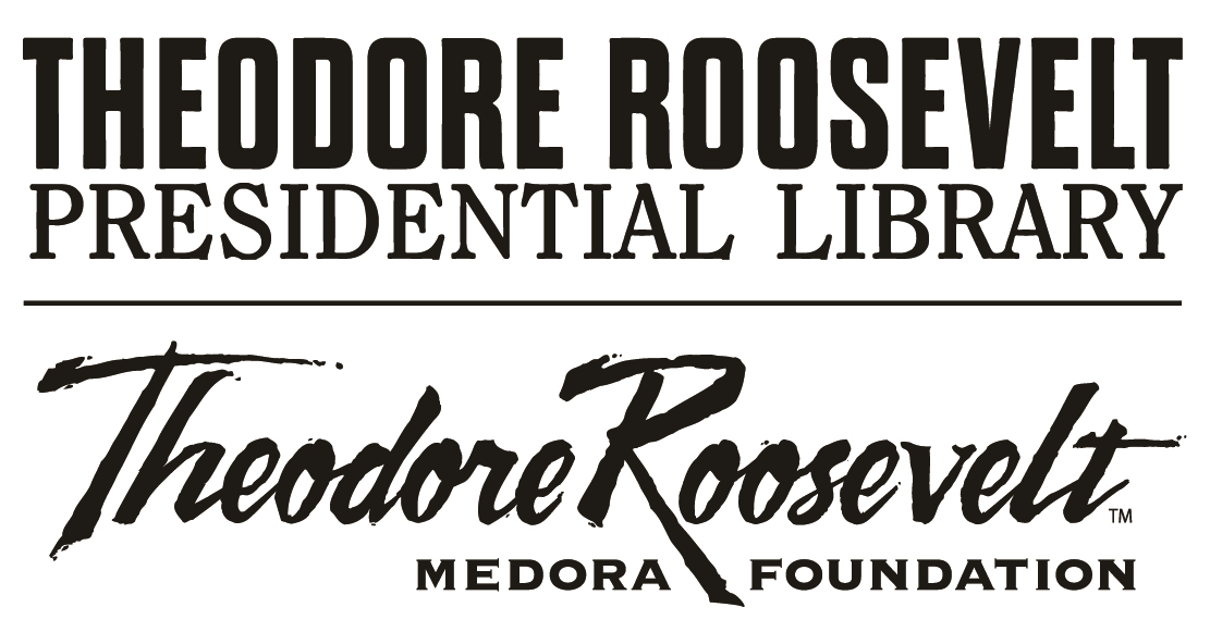 Theodore Roosevelt Medora Foundation and Theodore Roosevelt Presidential Library